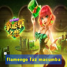 flamengo faz macumba